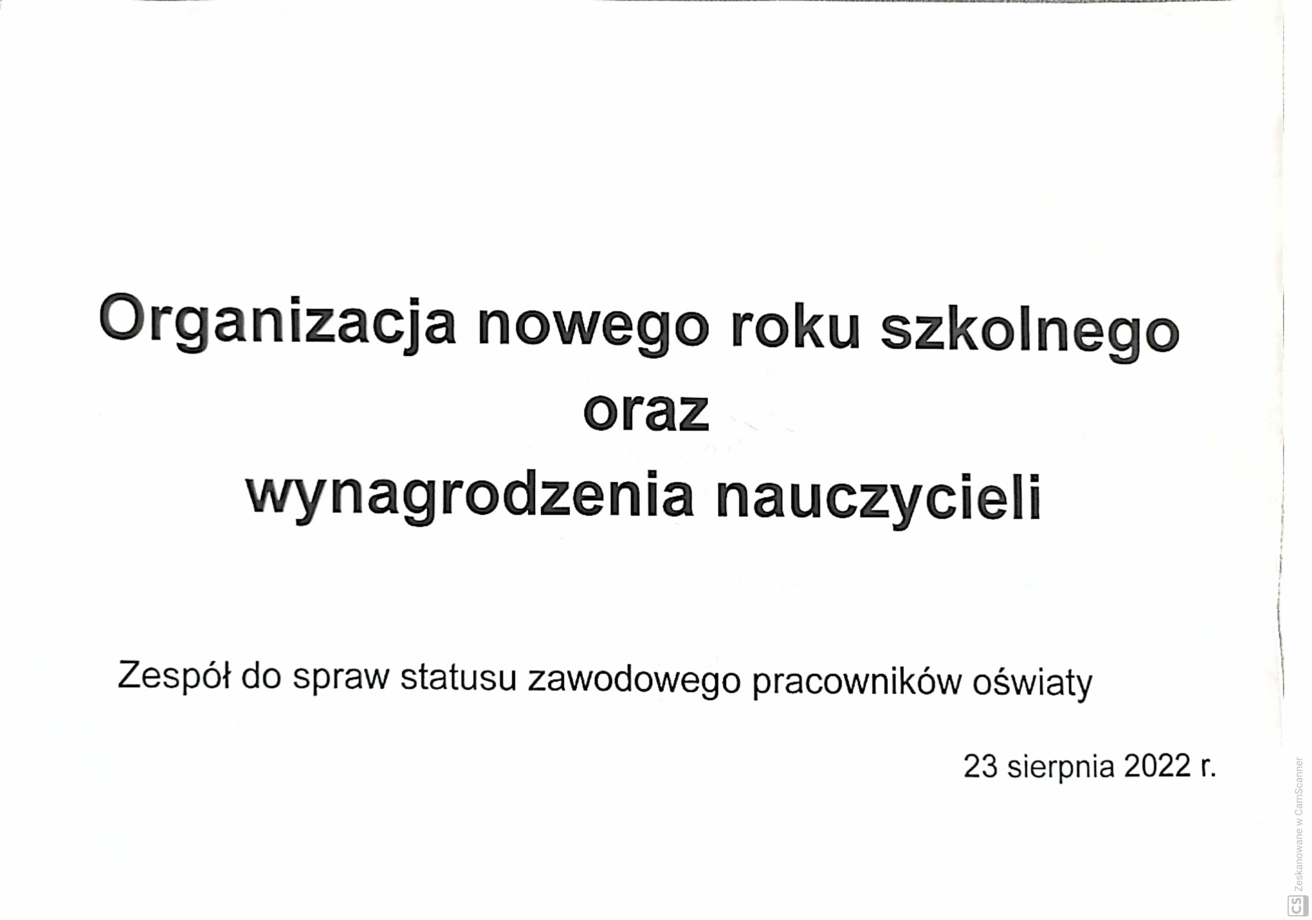 Organizacja nowego roku szkolnego oraz wynagrodzenia nauczycieli.
