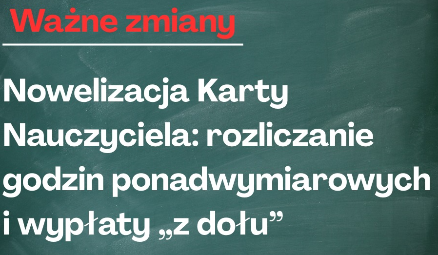 Nowelizacja Karty Nauczyciela